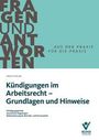 Ewald Helml: Grundlagen arbeitsrechtlicher Kündigungen, Buch