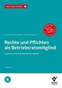 Rechte und Pflichten als Betriebsratsmitglied, Buch