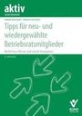 Frank Baschab: Tipps für neu- und wiedergewählte Betriebsratsmitglieder, Buch