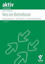 "Neu im Betriebsrat", Buchcover in Grün mit weißen Pfeilen und Verlagslogo unten rechts.