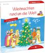 Vera Lörks: Weihnachten rund um die Welt. 24 Geschichten den Kindern erzählt, Buch