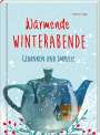Stephan Sigg: Wärmende Winterabende, Buch