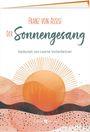 : Der Sonnengesang, Buch