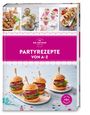 Oetker Verlag: Partyrezepte von A-Z, Buch