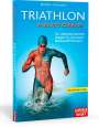 Mark Klion: Triathlon Anatomie, Buch
