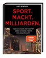 James Montague: Sport. Macht. Milliarden., Buch