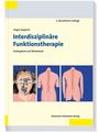 Jürgen Dapprich: Interdisziplinäre Funktionstherapie, Buch