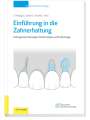 Elmar Hellwig: Einführung in die Zahnerhaltung, Buch,Div.