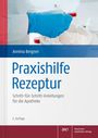 Annina Bergner: Praxishilfe Rezeptur, Buch