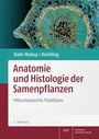 Elisabeth Stahl-Biskup: Anatomie und Histologie der Samenpflanzen, Buch