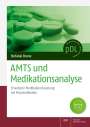 Stefanie Brune: AMTS und Medikationsanalyse, Buch,Div.