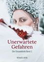 Renate Jahn: Unerwartete Gefahren, Buch