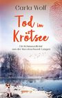 Carla Wolf: Tod im Krötsee, Buch