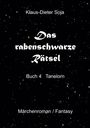 Klaus-Dieter Soja: Das rabenschwarze Rätsel, Buch