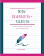 Katharina Hymer: Mein Basenfasten-Tagebuch, Buch