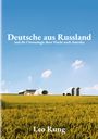 Leo Rung: Deutsche aus Russland, Buch