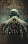 Daniel Neufang: Höllensturz der Verdammten, Buch