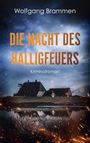 Wolfgang Brammen: Die Nacht des Halligfeuers, Buch