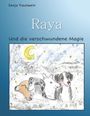 Sonja Trautwein: Raya, Buch