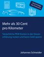 Johannes Schneider: Mehr als 30 Cent pro Kilometer, Buch