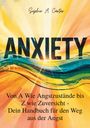 Sophia A. Carter: Anxiety, Buch