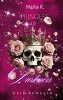 Malia K.: Princess of Darkness, Buch