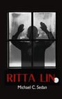 Michael C. Sedan: Ritta Lin, Buch