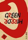 V. C. Herz: Green Mirror, Buch