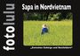 Sr. Fotolulu: Sapa in Nordvietnam, Buch