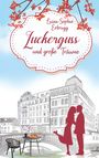 Luisa-Sophie Erbrugg: Zuckerguss und große Träume, Buch