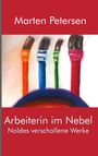 Marten Petersen: Arbeiterin im Nebel, Buch