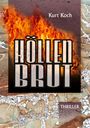 Kurt Koch: Höllenbrut, Buch