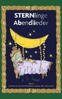 Renier-Fréduman Mundil: STERNlinge Abendlieder Band 1, Buch