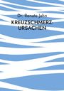 Renate Jahn: Kreuzschmerz-Ursachen, Buch