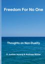 Andreas Müller: Freedom For No One, Buch