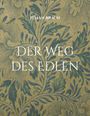 Julian Braun: Der Weg des Edlen, Buch