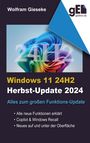 Wolfram Gieseke: Windows 11 24H2, Buch