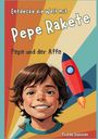 Frieda Sommer: Entdecke die Welt mit Pepe Rakete, Buch