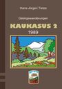 Hans-Jürgen Tietze: Kaukasus 2, Buch