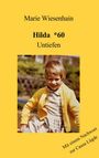 Marie Wiesenhain: Hilda 60, Buch