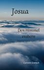 Carsten Goersch: Josua, Buch