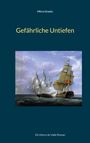 Mirco Graetz: Gefährliche Untiefen, Buch