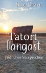 Gitte Jurssen: Tatort Dangast, Buch