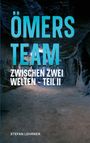 Stefan Lehrner: Ömers Team, Buch