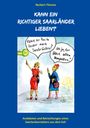 Norbert Thinnes: Kann ein richtiger Saarländer lieben?, Buch