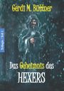 Gerdi M. Büttner: Das Geheimnis des Hexers, Buch