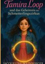 Jacqueline Weinberger: Tamira Loop, Buch