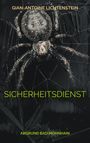 Gian-Antoine Lichtenstein: Sicherheitsdienst, Buch