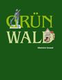 Dietrich Grund: Grünwald, Buch