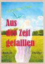 Charlotte Camp: Aus der Zeit gefallen, Buch